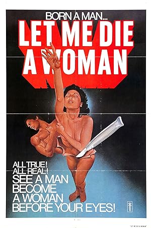 Cover image of the movie Let Me Die a Woman (1977)