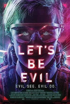 Cover image of the movie Let's Be Evil (2016)