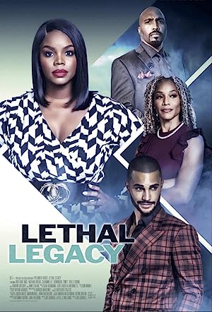 Cover image of the movie Lethal Legacy (2023)
