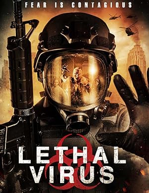 Cover image of the movie Lethal Virus (2021)