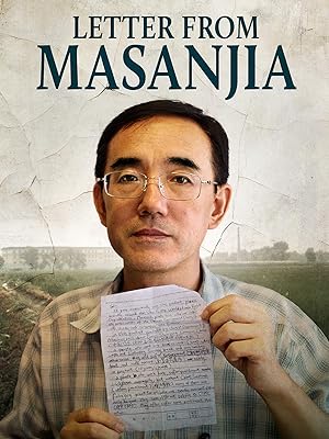 Cover image of the movie Letter from Masanjia (2018)
