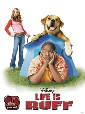 Cover image of the movie Life Is Ruff (2005)