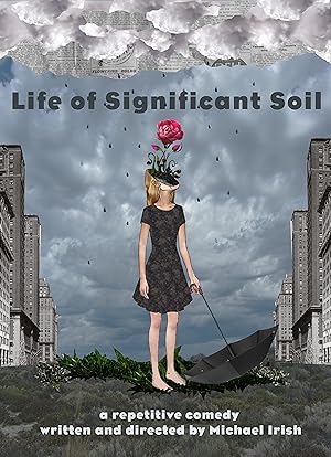 Cover image of the movie Life of Significant Soil (2016)