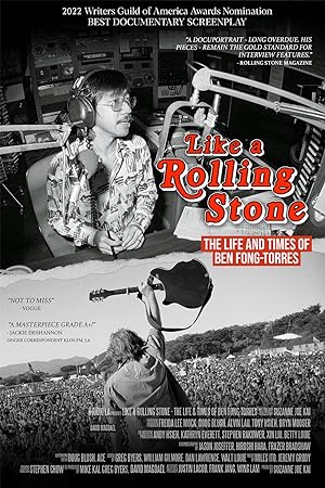 Cover image of the movie Like a Rolling Stone: The Life & Times of Ben Fong-Torres (2022)