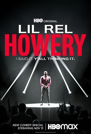 Cover image of the movie Lil Rel Howery: I said it. Y'all thinking it (2022)