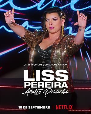 Cover image of the movie Liss Pereira: Adulto Promedio (2022)