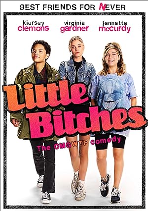 Cover image of the movie Little Bitches (2018)