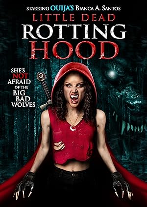 Cover image of the movie Little Dead Rotting Hood (2016)