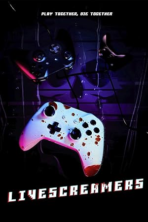 Cover image of the movie Livescreamers (2023)