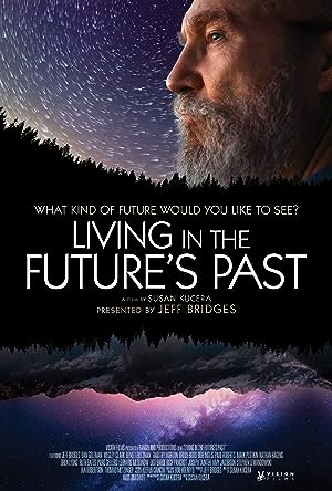 Cover image of the movie Living in the Future's Past (2018)