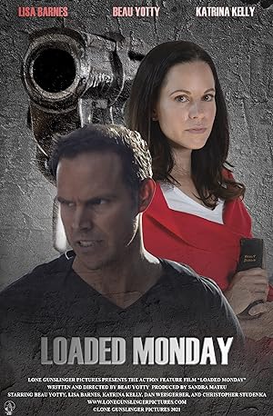 Cover image of the movie Loaded Monday (2021)