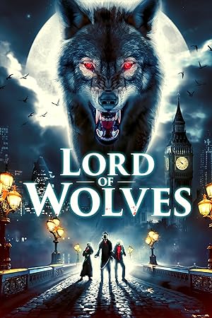 Cover image of the movie Lord of Wolves (2024)