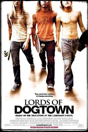 Cover image of the movie Lords of Dogtown (2005)