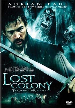 Cover image of the movie Lost Colony: The Legend of Roanoke (2007)