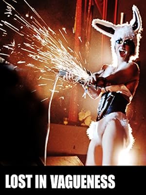 Cover image of the movie Lost in Vagueness (2017)