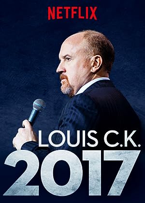 Cover image of the movie Louis C.K. 2017 (2017)