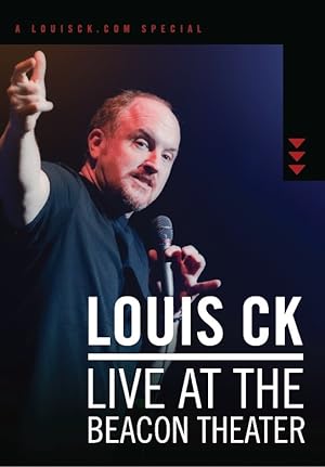 Cover image of the movie Louis C.K.: Live at the Beacon Theater (2011)