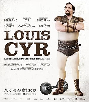 Cover image of the movie Louis Cyr (2013)