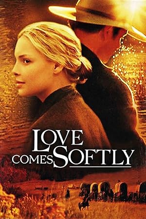Cover image of the movie Love Comes Softly (2003)