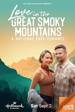 Cover image of the movie Love in the Great Smoky Mountains: A National Park Romance (2023)