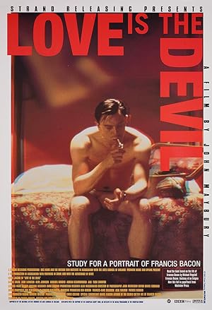 Cover image of the movie Love Is the Devil: Study for a Portrait of Francis Bacon (1998)