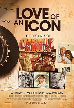 Cover image of the movie Love of an Icon: The Legend of Crocodile Dundee (2025)