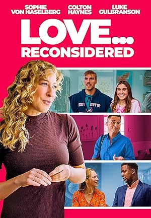 Cover image of the movie Love... Reconsidered (2024)