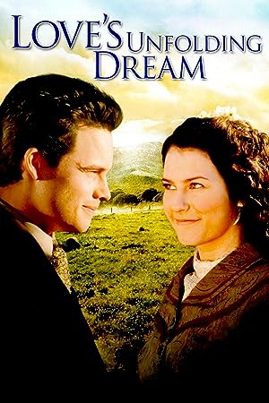 Cover image of the movie Love's Unfolding Dream (2007)