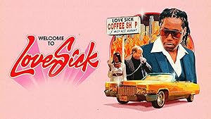 Cover image of the movie Love Sick: Open All Day, Every Night (2023)