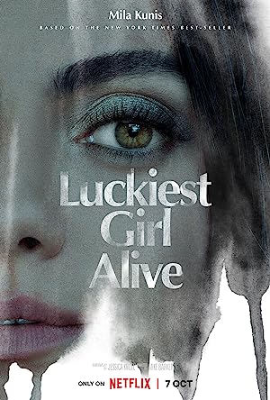 Cover image of the movie Luckiest Girl Alive (2022)