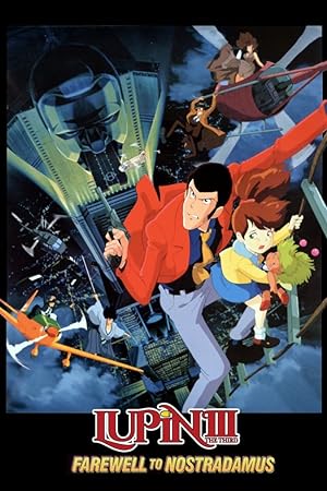 Cover image of the movie Lupin III: Farewell to Nostradamus (1995)