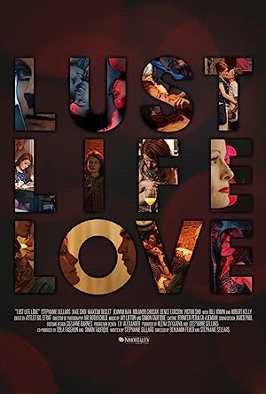 Cover image of the movie Lust Life Love (2021)