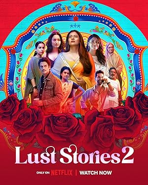 Cover image of the movie Lust Stories 2 (2023)
