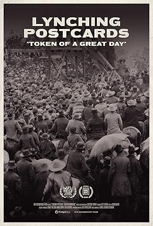 Cover image of the movie Lynching Postcards: 'Token of A Great Day' (2021)