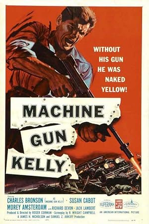 Cover image of the movie Machine-Gun Kelly (1958)