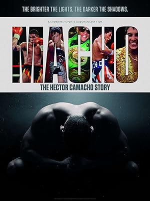 Cover image of the movie Macho: The Hector Camacho Story (2020)
