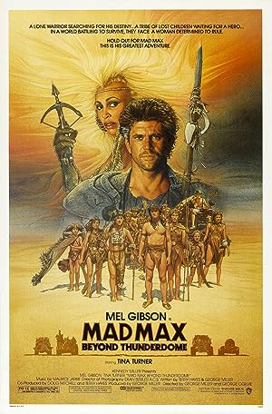 Cover image of the movie Mad Max Beyond Thunderdome (1985)