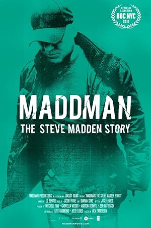 Cover image of the movie Maddman: The Steve Madden Story (2017)