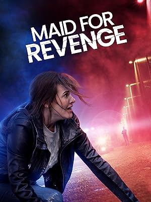 Cover image of the movie Maid for Revenge (2023)