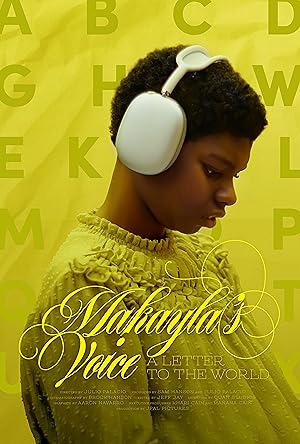 Cover image of the movie Makayla's Voice: A Letter to the World (2024)