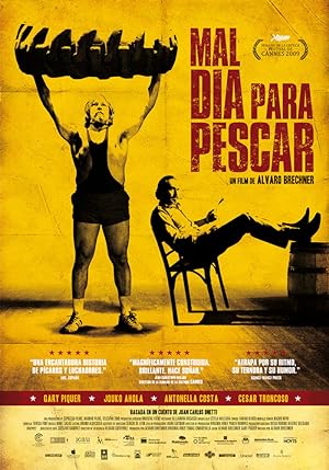 Cover image of the movie Mal día para pescar (2009)