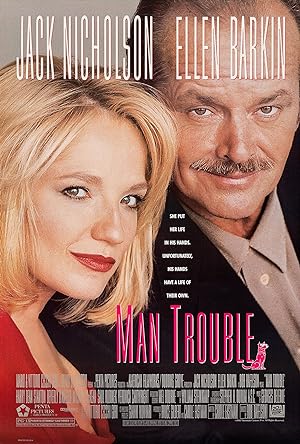 Cover image of the movie Man Trouble (1992)