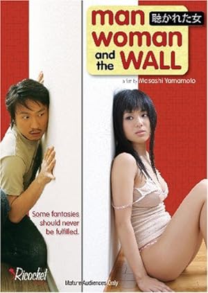 Cover image of the movie Man, Woman and the Wall (2006)
