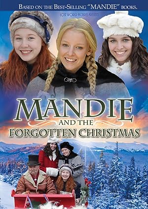 Cover image of the movie Mandie and the Forgotten Christmas (2011)