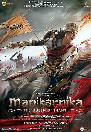 Cover image of the movie Manikarnika: The Queen of Jhansi (2019)