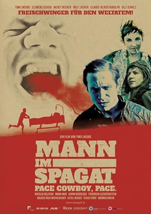 Cover image of the movie Mann im Spagat: Pace, Cowboy, Pace (2016)