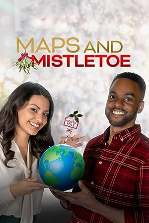 Cover image of the movie Maps and Mistletoe (2021)