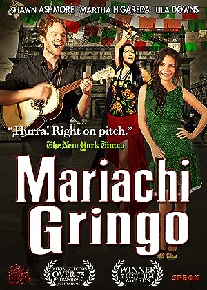 Cover image of the movie Mariachi Gringo (2012)