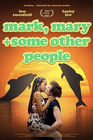 Cover image of the movie Mark, Mary & Some Other People (2021)