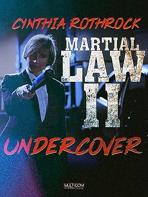 Cover image of the movie Martial Law II: Undercover (1991)